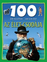 Az élet csodája - 100 állomás-100 kaland