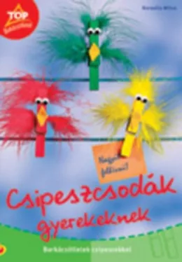 Csipeszcsodák gyerekeknek