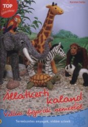 Állatkerti kaland - Vidám figurák nemezből