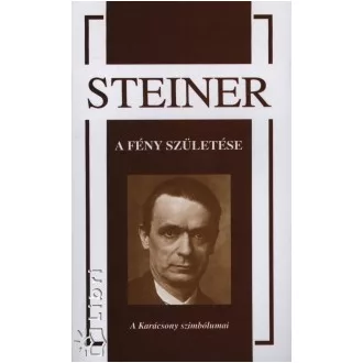 A fény születése - A Karácsony szimbólumai