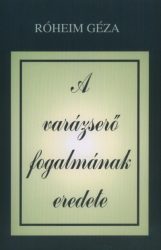 A varázserő fogalmának eredete