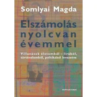Elszámolás nyolcvan évemmel