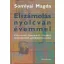 Elszámolás nyolcvan évemmel
