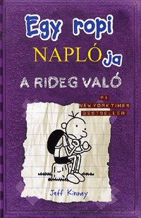 A rideg való - Egy ropi naplója 5.