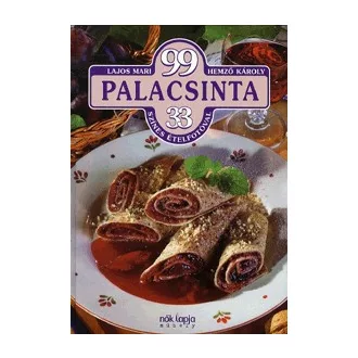 99 palacsinta - 33 színes ételfotóval