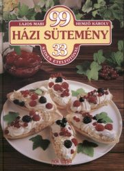 99 házi sütemény - 33 színes fotóval