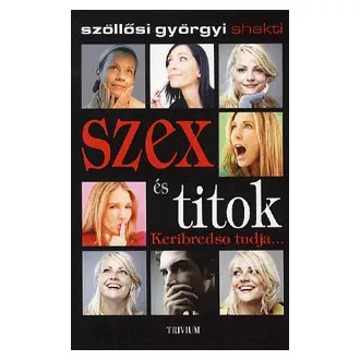 Szex és titok - Keribredso tudja...