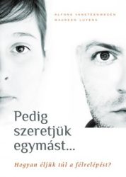 Pedig szeretjük egymást