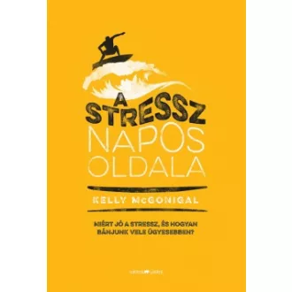 A stressz napos oldala