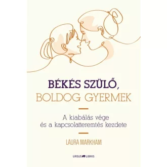 Békés szülő, boldog gyermek