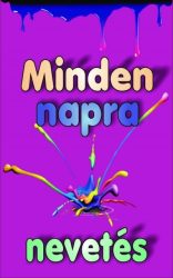 Minden napra nevetés - Minden napra valami jót!