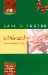 Találkozások - a személyközpontú csoport - 2. Kiadás