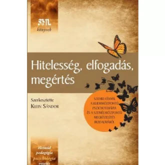 Hitelesség, elfogadás, megértés