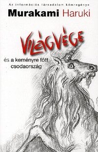 Világvége és a keményre főtt csodaország