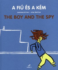 A fiú és a kém - The boy and the spy