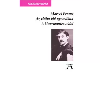 Az eltűnt idő nyomában III. - A Guermantes-oldal