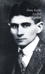 Franz Kafka - Levelek Milenának
