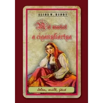 Mit mutat a cigánykártya - Jelen, múlt, jövő