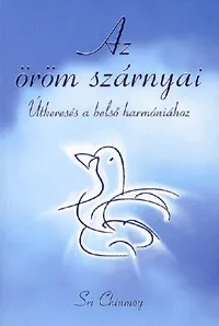 Az öröm szárnyai (CD melléklettel)