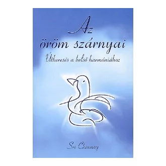 Az öröm szárnyai (CD melléklettel)