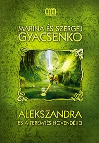 Alekszandra és a Teremtés növendékei