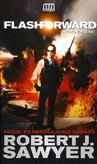 Flashforward - A jövő emlékei