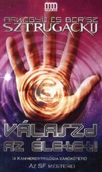 Válaszd az életet! - A Kammerer-trilógia zárókötete