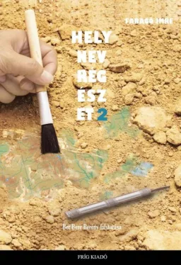 Helynévrégészet 2 - Ber, Bere, Berény folytatása