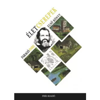 Életcserepek - Első könyv