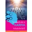 Szabadulás a karma kötelékéből