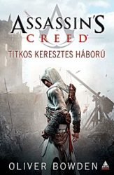 Assassin's Creed - Titkos Keresztes Háború