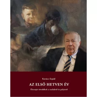 Az első hetven év