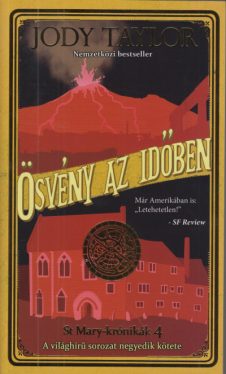 Ösvény az időben - St. Mary-krónikák 4.