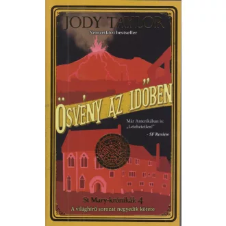 Ösvény az időben - St. Mary-krónikák 4.