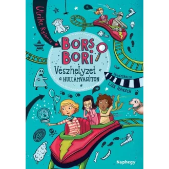 Bors Bori - Vészhelyzet a hullámvasúton