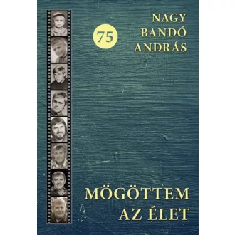 Mögöttem az élet