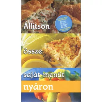 Állítson össze saját menüt nyáron