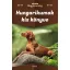 Hungarikumok kis könyve