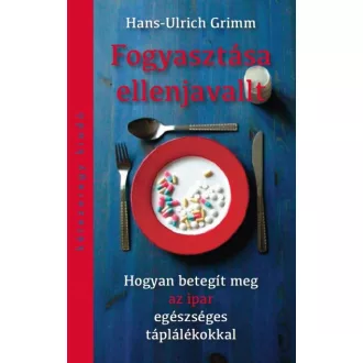 Fogyasztása ellenjavallt