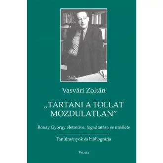 Tartani a tollat mozdulatlan