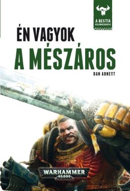 Én vagyok a mészáros - A Bestia felemelkedése 1.
