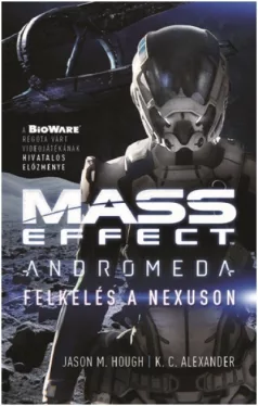 Mass Effect - Felkelés a Nexuson