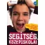 Segítség, középiskola! - Útmutató középiskolákról, szülőknek