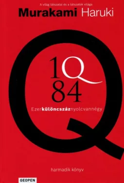 1Q84 - harmadik könyv - Ezerkülöncszáznyolcvannégy