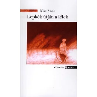 Lepkék útján a lélek
