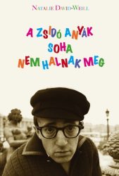 A zsidó anyák soha nem halnak meg