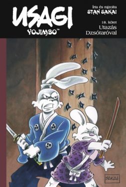 Usagi Yojimbo 18. - Utazás Dzsótaróval