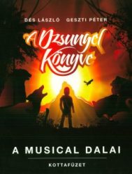 A dzsungel könyve - A musical dalai - Kottafüzet